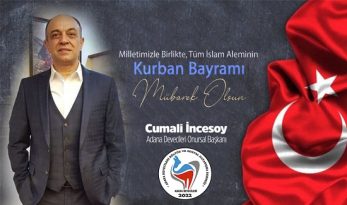 Cumali İncesoy’dan Kurban Bayramı Mesajı