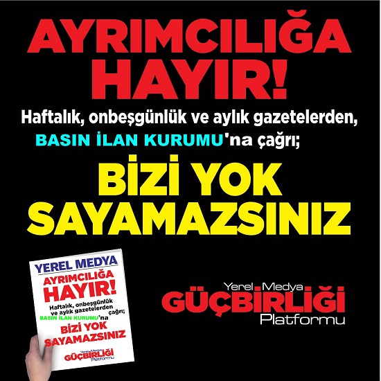 Yerel Medya Güçbirliği Platformu’ndan Basın İlan Kurumu’na Çağrı