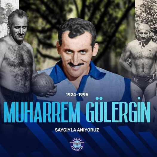 MUHARREM GÜLERGİN’i rahmetle anıyorum.