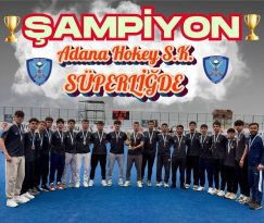 Adana’lı Hokeyciler Şampiyon